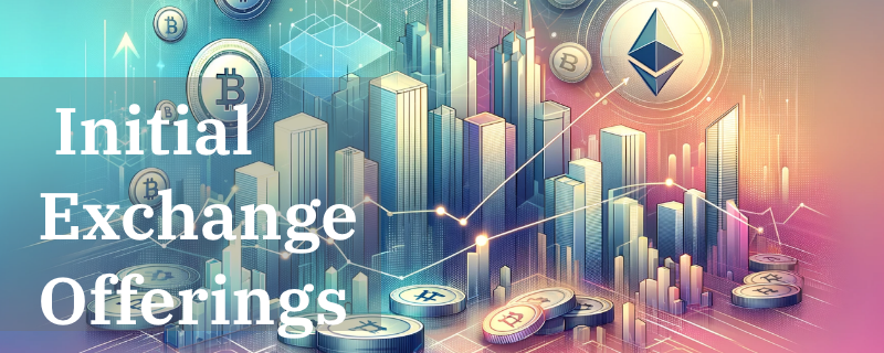 Mastering the Art of Fundraising in Crypto: A Comprehensive Guide to Initial Exchange Offerings (IEOs)