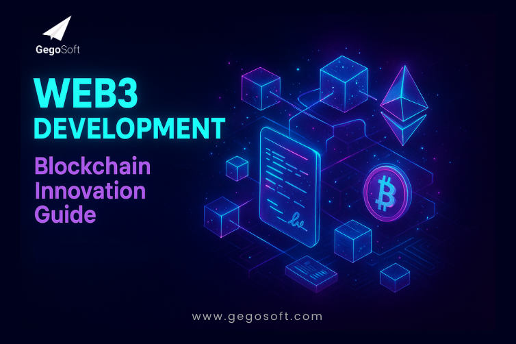 Web3 Development Company: A Complete Guide to Blockchain Innovation