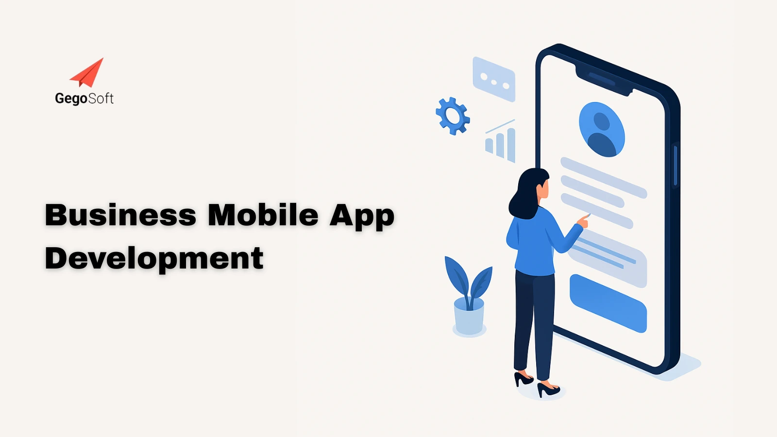 Business Mobile App Development