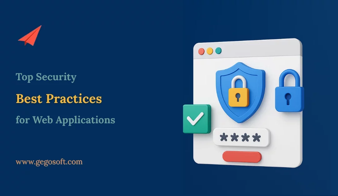 Comprehensive Analysis of Security Best Practices for Web Applications